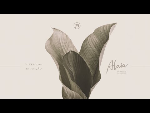 Alaia - Viver Com Intenção | Embraed
