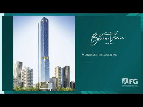 Acompanhamento de obras | Agosto 2025 - Blue View Tower | FG Empreendimentos